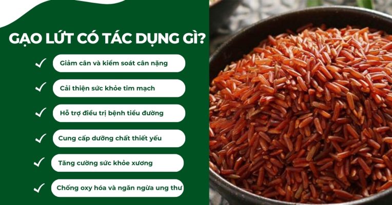 Tác Dụng Của Gạo Lứt